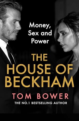 The House of Beckham Money, Sex and Power cover