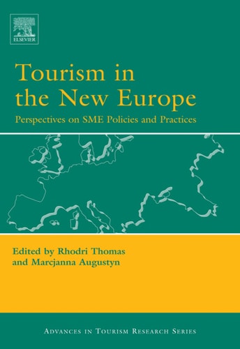Tourism in the New Europe Perspectives on SME Policies and Practices cover