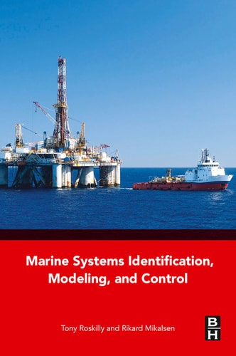 Marine Systems Identification, Modeling and Control cover