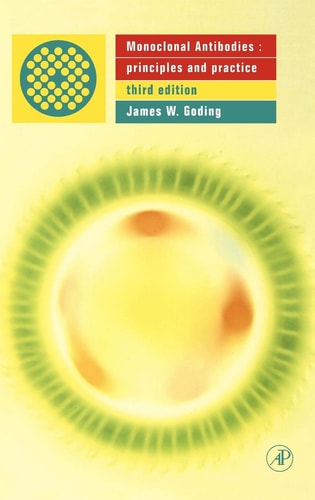 Monoclonal Antibodies: Principles and Practice cover