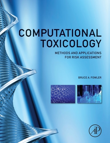 Computational Toxicology: Methods and Applications for Risk Assessment cover