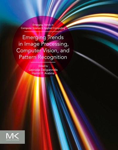 Emerging Trends in Image Processing, Computer Vision and Pattern Recognition cover