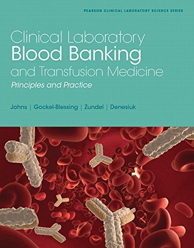 Clinical Laboratory Blood Banking and Transfusion Medicine Practices cover