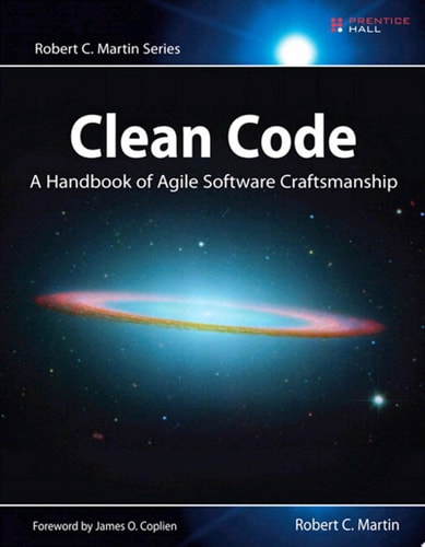 Clean Code A Handbook of Agile Software Craftsmanship cover