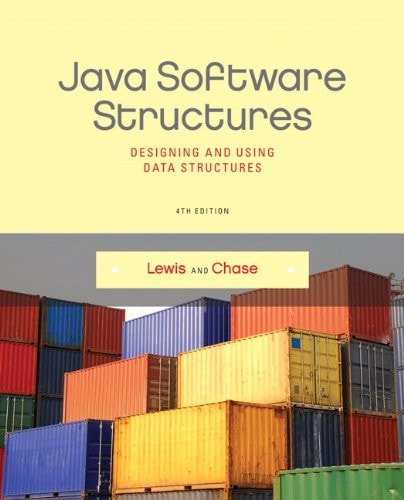 Java Software Structures Designing and Using Data Structures cover
