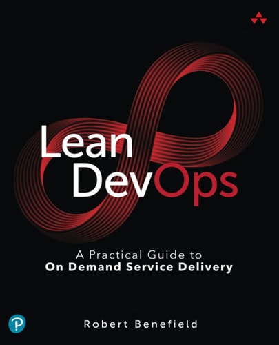 Lean DevOps A Practical Guide to on Demand Service Delivery cover