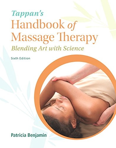 Tappan's Handbook of Massage Therapy Blending Art with Science cover