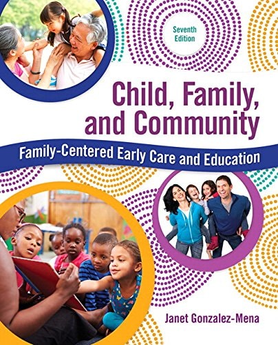 Child, Family, and Community: Family-Centered Early Care and Education with Enhanced Pearson Etext -- Access Card Package cover