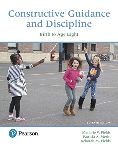 Constructive Guidance and Discipline Birth to Age Eight cover