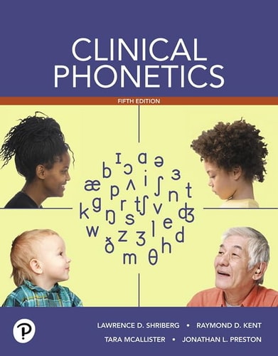 Clinical Phonetics with Enhanced Pearson eText - Access Card Package (What's New in Communication Sciences & Disorders) cover