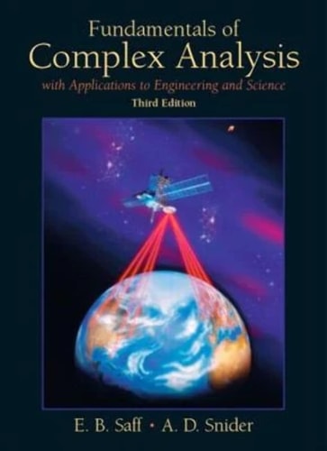 Fundamentals of Complex Analysis with Applications to Engineering and Science (Classic Version) cover
