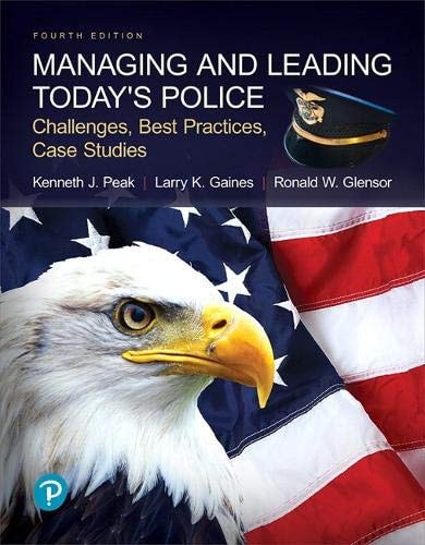 Managing and Leading Today's Police Challenges, Best Practices, Case Studies cover
