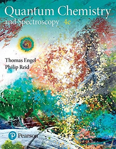 Physical Chemistry Quantum Chemistry and Spectroscopy cover