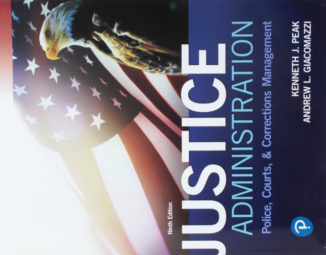 Justice Administration Police, Courts, and Corrections Management cover