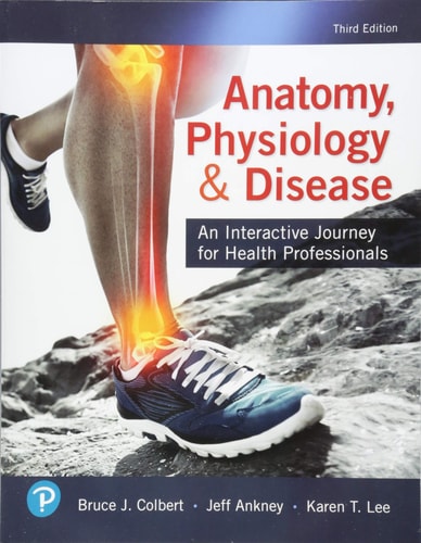 Anatomy, Physiology, and Disease An Interactive Journey for Health Professionals cover