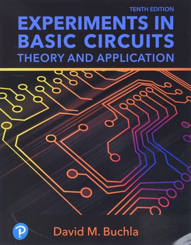 Experiments in Basic Circuits Theory and Application cover