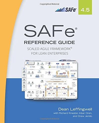 SAFe Reference Guide Scaled Agile Framework for Lean Enterprises cover