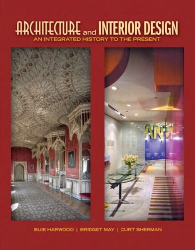 Architecture and Interior Design An Integrated History to the Present cover