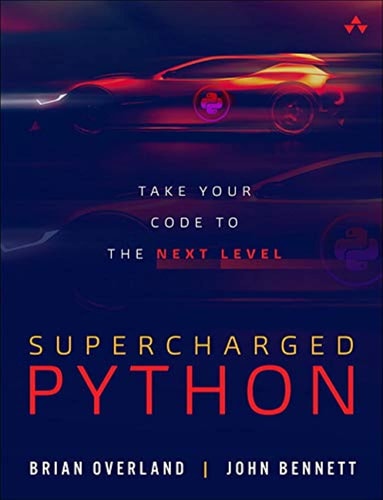 Supercharged Python Take Your Code to the Next Level cover
