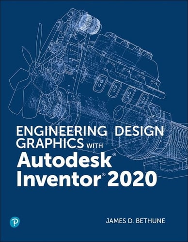 Engineering Design Graphics with Autodesk Inventor 2020 cover