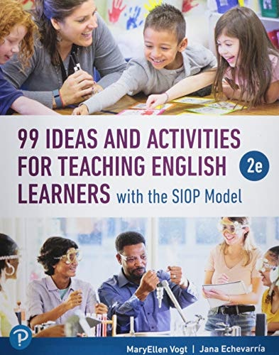 99 Ideas and Activities for Teaching English Learners with the SIOP Model cover