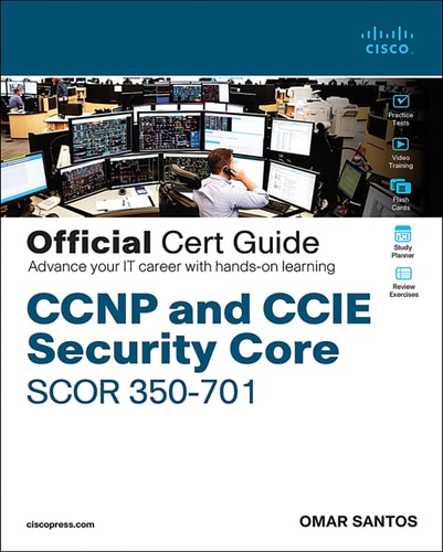 CCNP and CCIE Security Core SCOR 350-701 Official Cert Guide cover
