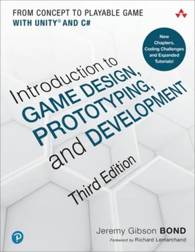 Introduction to Game Design, Prototyping, and Development cover