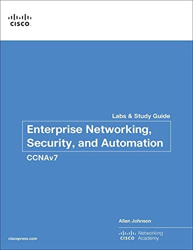 Enterprise Networking, Security, and Automation Labs and Study Guide (CCNAv7) cover