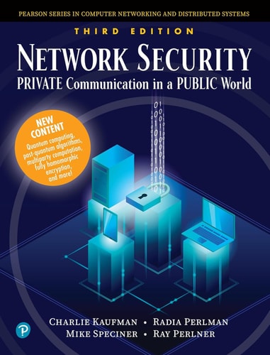 Network Security Private Communication in a Public World cover
