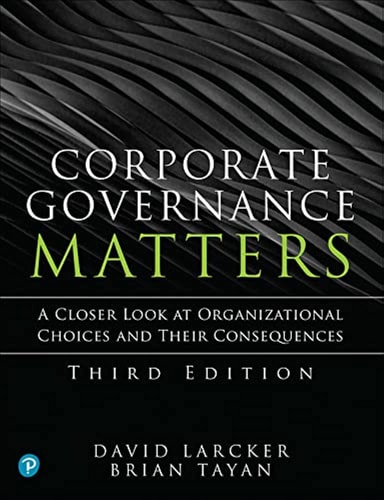 Corporate Governance Matters A Closer Look at Organizational Choices and Their Consequences cover
