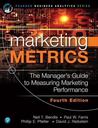 Marketing Metrics The Manager's Guide to Measuring Marketing Performance cover