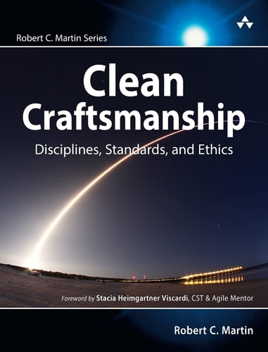 Clean Craftsmanship Disciplines, Standards, and Ethics cover