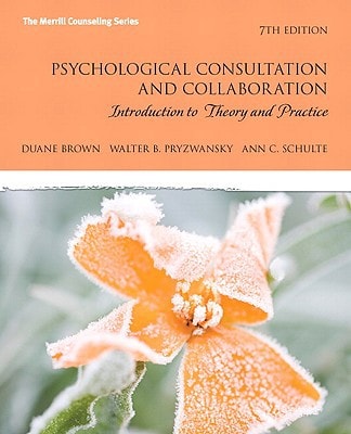 Psychological Consultation and Collaboration Introduction to Theory and Practice cover