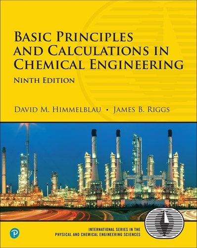 Basic Principles and Calculations in Chemical Engineering cover