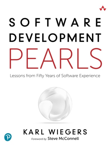 Software Development Pearls Lessons from Fifty Years of Software Experience cover