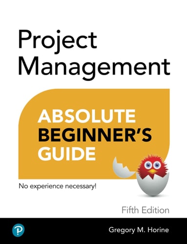 Project Management Absolute Beginner's Guide cover