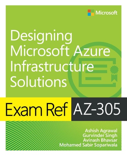 Exam Ref AZ-305 Designing Microsoft Azure Infrastructure Solutions cover
