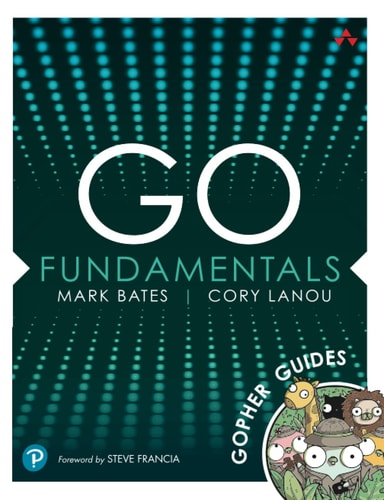 Go Fundamentals Gopher Guides cover