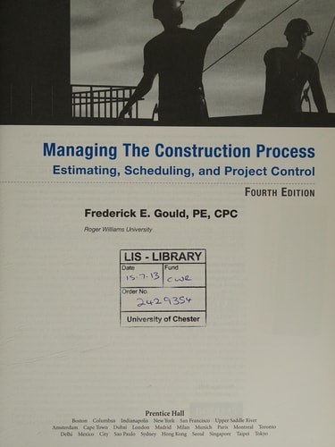 Managing the Construction Process Estimating, Scheduling, and Project Control cover