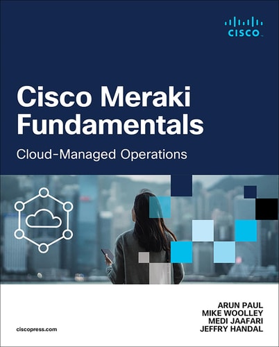 Cisco Meraki Fundamentals Cloud-Managed Operations cover