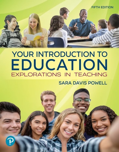 Your Introduction to Education Explorations in Teaching cover