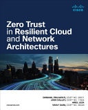 Zero Trust in Resilient Cloud and Network Architectures cover