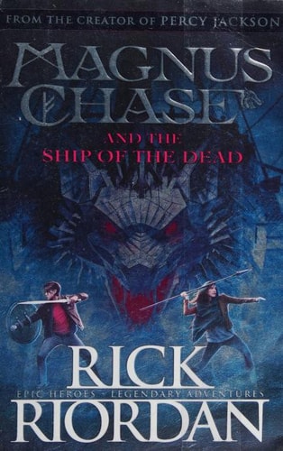 Magnus Chase and the Ship of the Dead cover