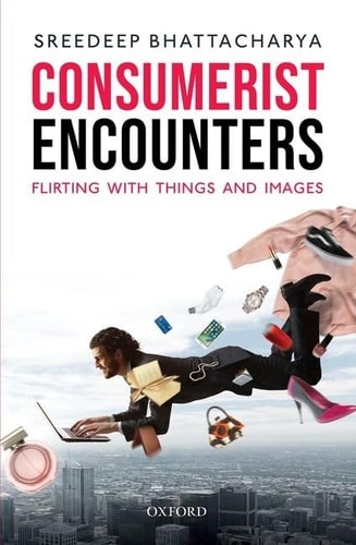 Consumerist Encounters Flirting with Things and Images cover