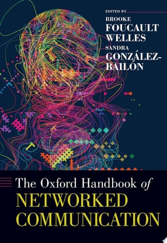 The Oxford Handbook of Networked Communication cover