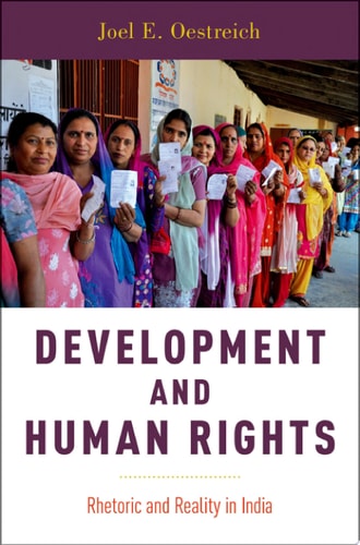 Development and Human Rights Rhetoric and Reality in India cover