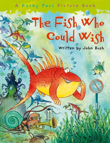 The Fish Who Could Wish cover