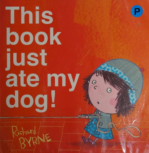 This Book Just Ate My Dog! cover