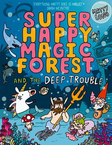 Super Happy Magic Forest and the Deep Trouble cover