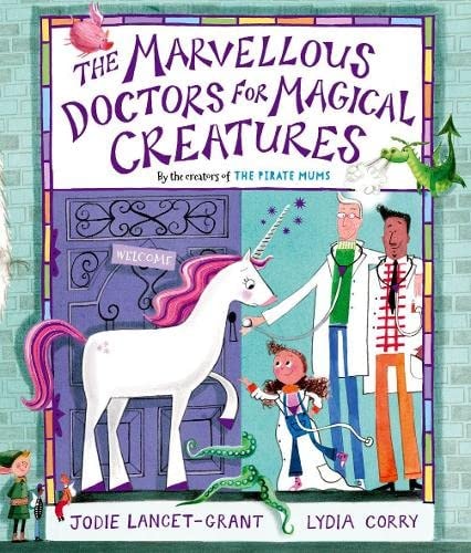 The Marvellous Doctors for Magical Creatures cover